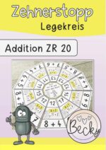 Legekreis Zehnerstopp Addition (Zehnerüberschreitung ZR 20)