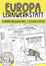 Lernwerkstatt Europa (Kopiervorlagen inkl. Lösungsseiten)