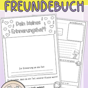 Erinnerungsheft (Freundebuch für Kinder bei Schulwechsel, Umzug)
