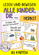 Bewegung und Lesen: Alle Kinder, die ... (Herbst)