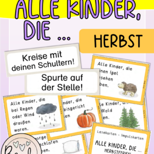 Bewegung und Lesen: Alle Kinder, die ... (Herbst)