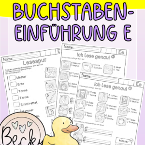 Buchstabeneinführung e:  3 Leseblätter Buchstabe E/e