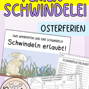 Ferienschwindelei (Erzählen von den Osterferien)