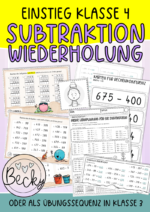 Einstieg Mathe Klasse 4 (Subtraktion, schriftliche Subtraktion)