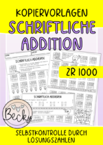Schriftliche Addition ZR 1000 (Wiederholung Klasse 4, Übung Klasse 3)