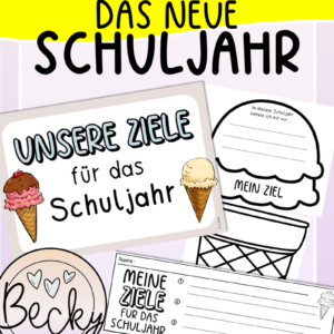 Ziele für das Schuljahr (Schulstart, classroom management)
