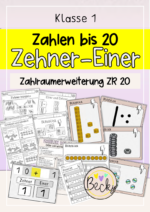 Weiterführung ZR 20 (Schwerpunkt bündeln, Zehner und Einer)