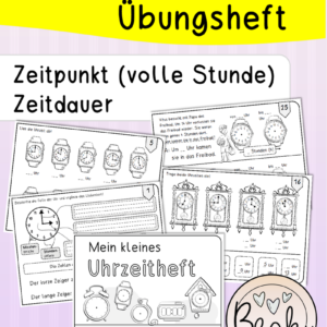 Uhrzeit und Uhr (Übungsheft Klasse 1)
