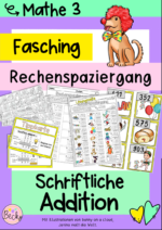 Rechenspaziergang schriftliche Addition (Fasching)