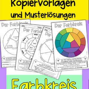 Farbkreis Kopiervorlagen (Farbenlehre, Kunstunterricht)