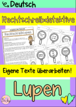 Rechtschreibdetektive (Rechtschreiblupen)