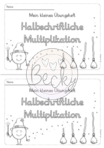 Halbschriftliche Multiplikation (Miniheft Klasse 3 ZR 1000) – Bild 4