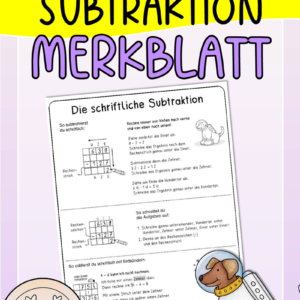 Merkblatt schriftliche Subtraktion (Abziehen und Entbündeln)