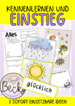 Kennenlernen, wohlfühlen, wertschätzen (erste Stunden, Rituale)